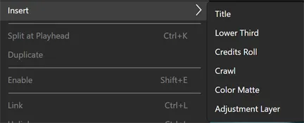 The Clip ▸ Insert submenu open, listing Title, Lower Third, Credits Roll, Crawl, Color Matte, and Adjustment Layer